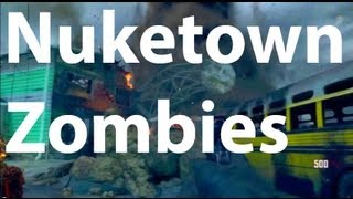 Ultimate Guide to NukeTown Zombies Black Ops 2 [upl. by Cired]