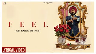 FEEL  Enigma EP  Tarsem Jassar  Punjabi Songs  Wazir Patar  Punjabi Songs 2022 [upl. by Elleiram447]