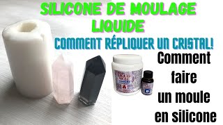 Comment mouler un cristal avec un silicone RTV LIQUID MOLD [upl. by Mikkel]