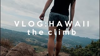 VLOG Hawaii 2017  The Climb [upl. by Nilrev]