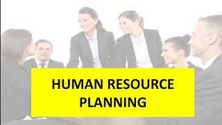 10 HUMAN RESOURCE PLANNING  Complete HRM  Rishu Udit [upl. by Mars368]