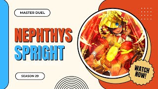 Nephthys Spright S29 Master Duel [upl. by Orit]