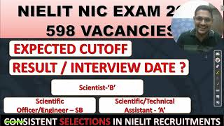 NIELIT NIC SCIENTIST B amp STA EXPECTED CUTOFF 2023  INTERVIEW amp RESULT EXPECTED DATE [upl. by Yehus]