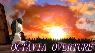 MLPSFM Octavias Overture Remake [upl. by Emanuel]