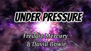 Freddie Mercury amp David Bowie  UNDER PRESSURE  Lyrics  From the Film quotMEG 2  The Trenchquot [upl. by Karlyn680]