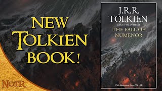 NEW TOLKIEN BOOK  The Fall of Númenor  coming Nov 2022 [upl. by Uhile]