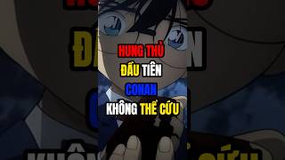 Hung Thủ Đầu Tiên Mà Conan Không Thể Cứu conan anime detectiveconan shorts [upl. by Inna]