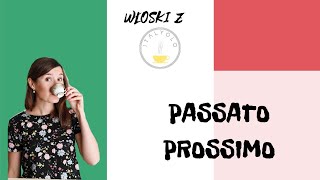 ItalYOLO Grammatica Passato Prossimo budowa i użycie czasu [upl. by Godliman]