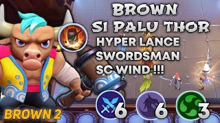 Brown Si Palu Thor  Hyper Lance Swordsman SC Wind   Magic Chess [upl. by Menken]