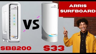 Arris Surfboard Sb8200 vs S33  Which Modem Should You Buy [upl. by Aelam830]