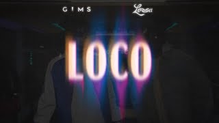 GIMS amp Lossa  LOCO Official Lyrics Video [upl. by Etsirk]