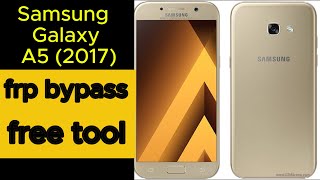 A5 2017 FRP Bypass Android 80 Samsung Galaxy A520F Google Account Remove Free Tool [upl. by Adiahs]