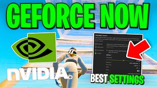 Why Geforce Now is AMAZING for Fortnite amp Best Settings [upl. by Kampmeier636]