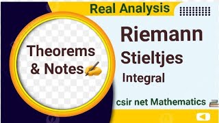 Riemann Stieltjes Integral lecture notes  Riemann Stieltjes Theorem msc  realanalysis [upl. by Fujio428]