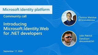 Introducing MicrosoftIdentityWeb for NET developersSeptember 2020 [upl. by Helmut]