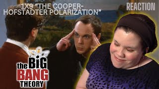 The Big Bang Theory  1x9 The CooperHofstadter Polarization  Reaction [upl. by Irap864]