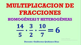 MULTIPLICACIÓN DE FRACCIONES HOMOGENEAS Y HETEROGENEAS  Fantastico Sencillo  Matematicas Quidimat [upl. by Olmsted485]