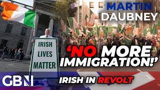 NO MORE immigration Irish FLOOD Dublin streets in FURY to demand END to mass migration [upl. by Okikuy929]