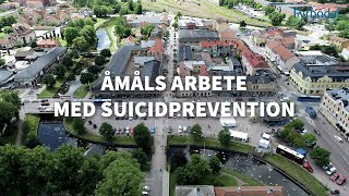 Åmåls arbete med suicidprevention [upl. by Clie]