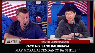 PAYO NG ISANG DALUBHASA MAY MORAL ASCENDANCY BA SI IDLE [upl. by Dominic678]