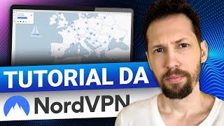 Como usar a NordVPN  Aprenda a usar em menos de 10 minutos [upl. by Irac736]