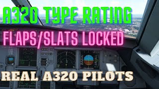 MSFS A320 TYPE RATING  FlapsSlats Locked [upl. by Annodahs390]