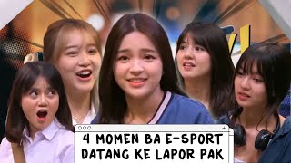 4 MOMEN BA ESPORTS DI LAPOR PAK  PILIHAN MIMIN [upl. by Enatan461]