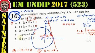 UM UNDIP 2017 saintek 532  matematika dasar pembahasan no 16 garis singgung pada lingkaran [upl. by Ender]