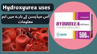 Hydroxyurea cap uses  Hydroxea cap uses  in Urduhindi [upl. by Thirion]