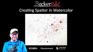 BeckerArt Creating Spatter in Watercolor [upl. by Aivato]