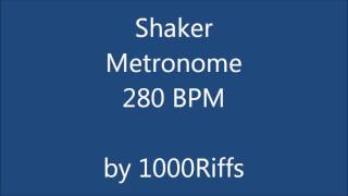 Shaker Metronome 280 BPM  Beats Per Minute [upl. by Dobb]