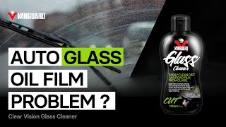 Vanguards Glass Stain Remover for Water Spots  Car Window Glass Oil Film Remover [upl. by Macknair]