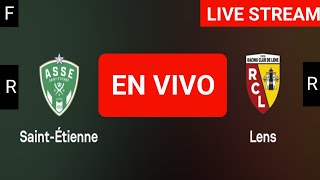 AS Saint Etienne vs RC Lens live match today score updates  Ligue 1 live score [upl. by Assirac700]