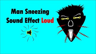 Man sneezing sound effect loud [upl. by Day918]