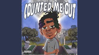 Counted Me Out [upl. by Roze]