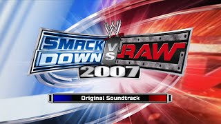 WWE SmackDown vs Raw 2007  Original Soundtrack [upl. by Willdon]