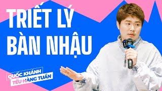 Triết Lý Bàn Nhậu  Quốc Khánh  Hài Độc Thoại Saigon Tếu [upl. by Mohammed871]