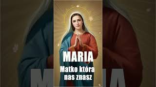 Matko która nas znasz PieśńMaryjna najpiękniejszenipeśnireligijne polskiereligijne shorts [upl. by Lhamaj]