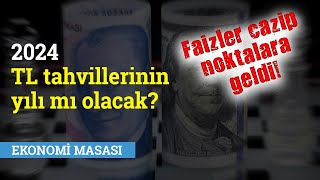 2024 TL Tahvillerinin Yılı Mı Olacak  Ekonomi Masası [upl. by Ojimmas]