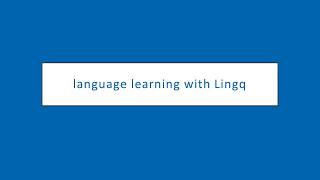 Learning a Language with Lingq [upl. by Mayer]