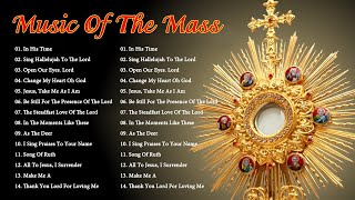 Best Catholic Offertory Songs For Mass  Music Of The Mass  Best Catholic Offertory Hymns For Mass [upl. by Meda]