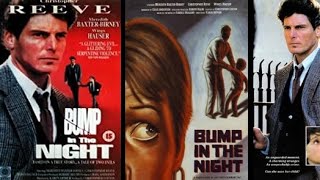 Bump in the Night 1991 [upl. by Tekcirc]