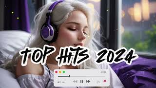 Top Music Hits 2024 playlist Trending music 2024 Slow music for relaxing sleep konten7 [upl. by Selhorst987]