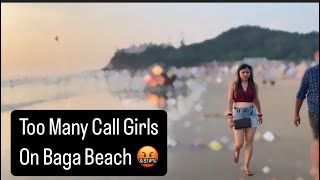 BAGA  WORST BEACH OF GOA  🤬😤😡 [upl. by Cotterell]