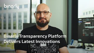 Binarly Transparency Platform Delivers Latest Innovations [upl. by Elletse699]