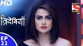 Trideviyaan  त्रिदेवियाँ  Episode 22  14th December 2016 [upl. by Reube]