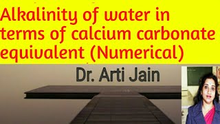 Alkalinity of water Numerical in terms of calcium carbonate equivalent in hindi [upl. by Ajaj481]