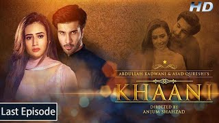 Khaani  Last Episode  Feroze Khan  Sana Javed  HD  Har Pal Geo [upl. by Melloney]