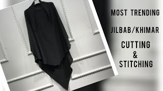 jilbab  khimar cutting amp stitching step by step  jilbab hijab tutorial [upl. by Anaoj]