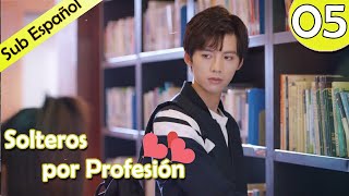 【Sub Español】 Solteros por profesión Ep 05 Professional Single  我凭本事单身 [upl. by Meggy]